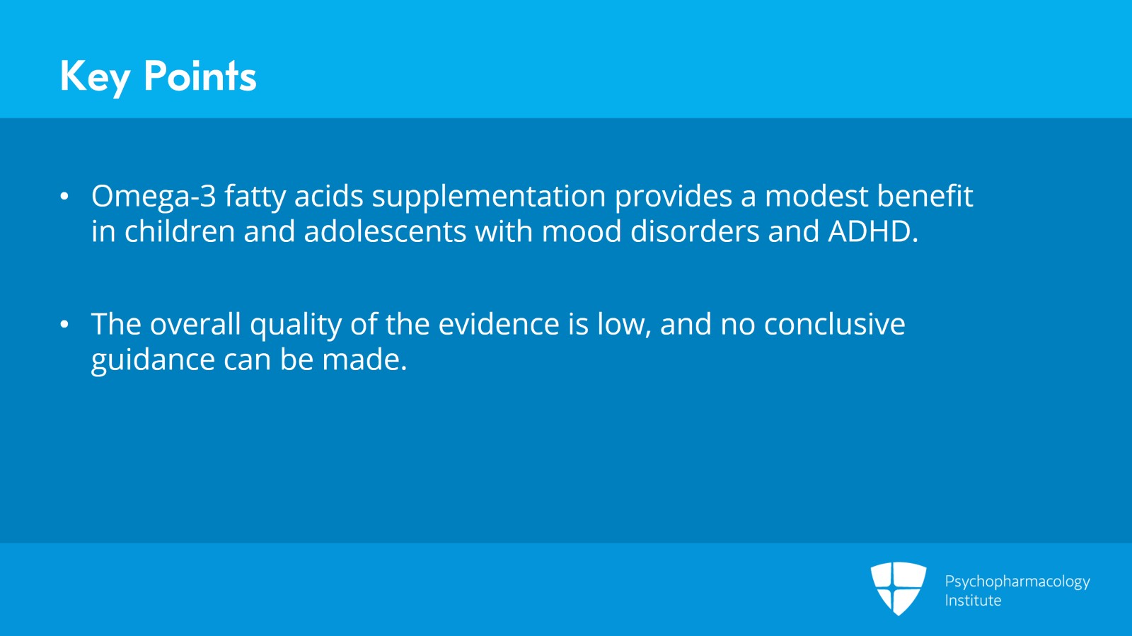 Use of Omega 3 Fatty Acids in Children and Adolescents